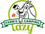 Farm & Camping Lazy